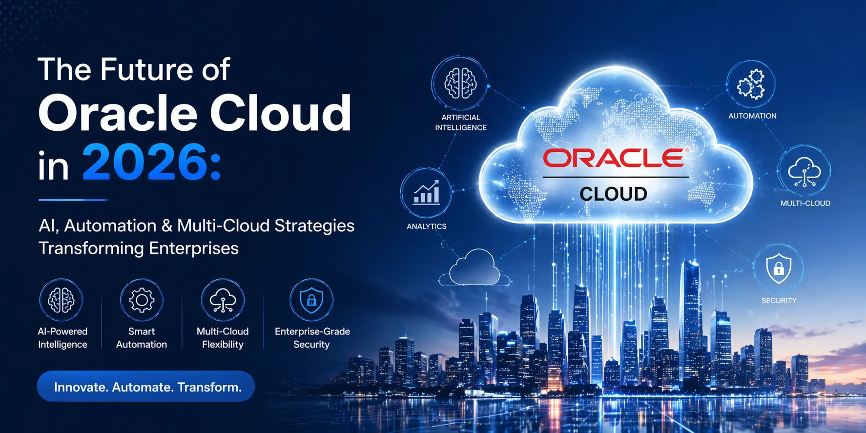 The Future of Oracle Cloud in 2026